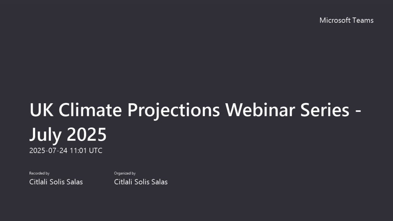 UKCP July 2025 webinar - National Trust use of climate data & neurological approaches for adaptation