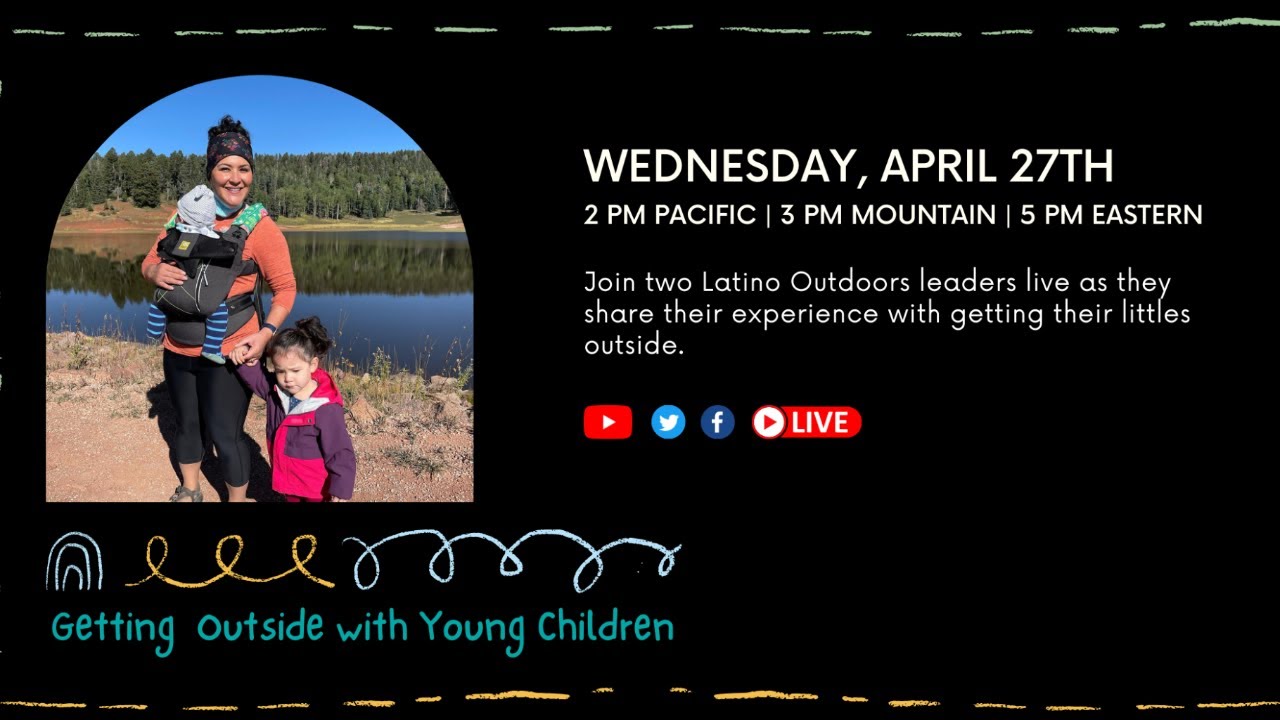 Semillitas Outdoors: Getting Outside with Young Children