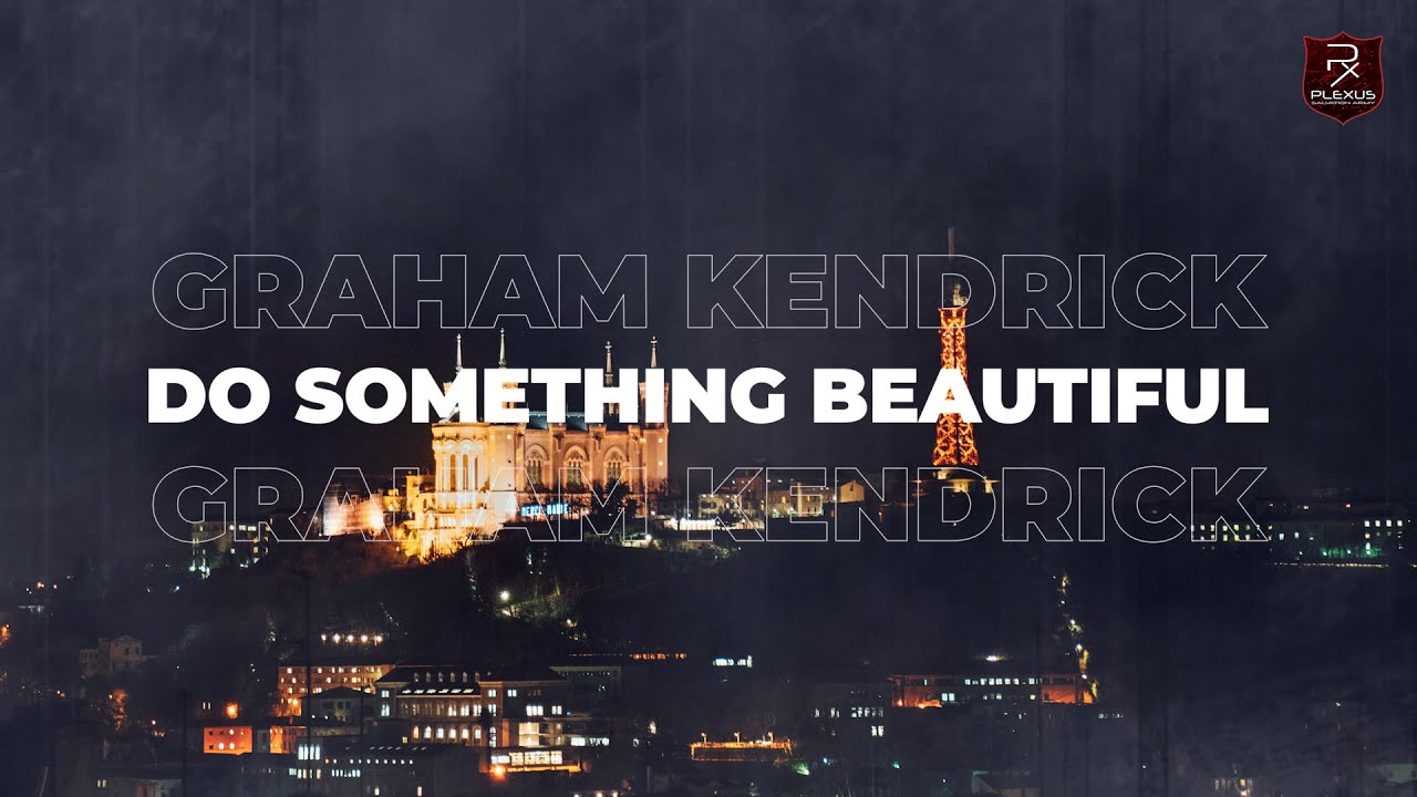Do Something Beautiful - We Are a Shining Light - Graham Kendrick - Lyric Video