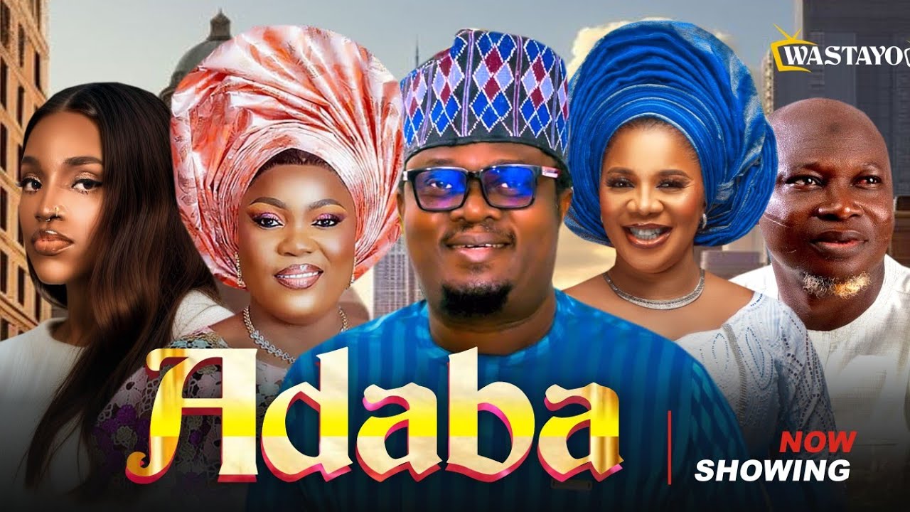 ADABA | LATEST YORUBA MOVIE..2025 | MUIWA ADEMOLA | BUKUNMI OLUWASHINA  MAROOF | BOSE AKINOLA 