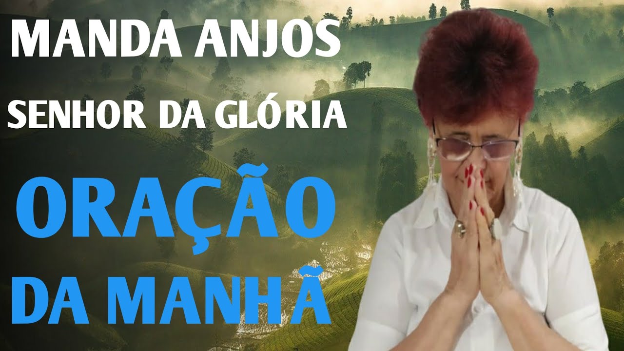ORAÇÃO DA MANHÃ 08 DE JANEIRO 