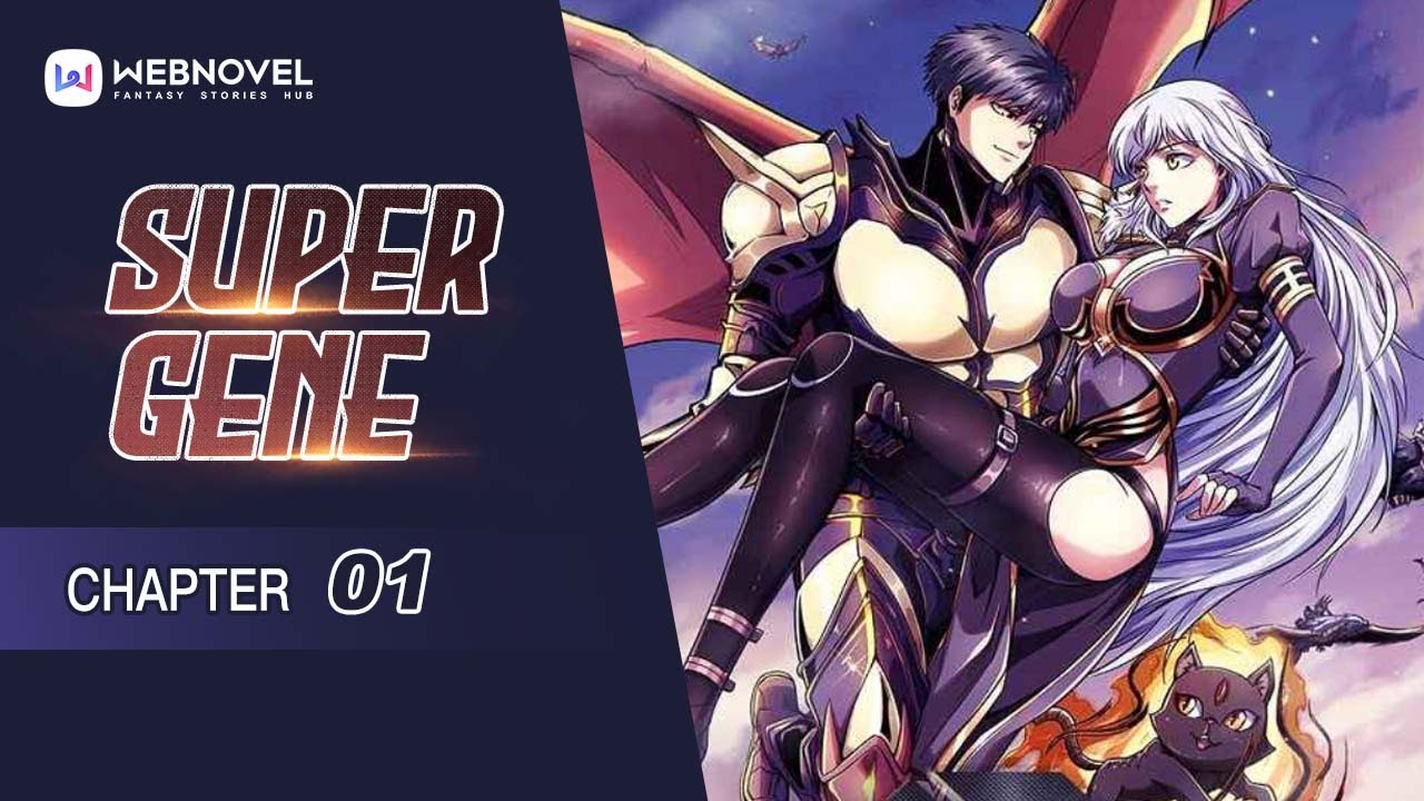 MOTION MANHWA｜Super Gene - Chapter 01｜Webnovel OFFICIAL