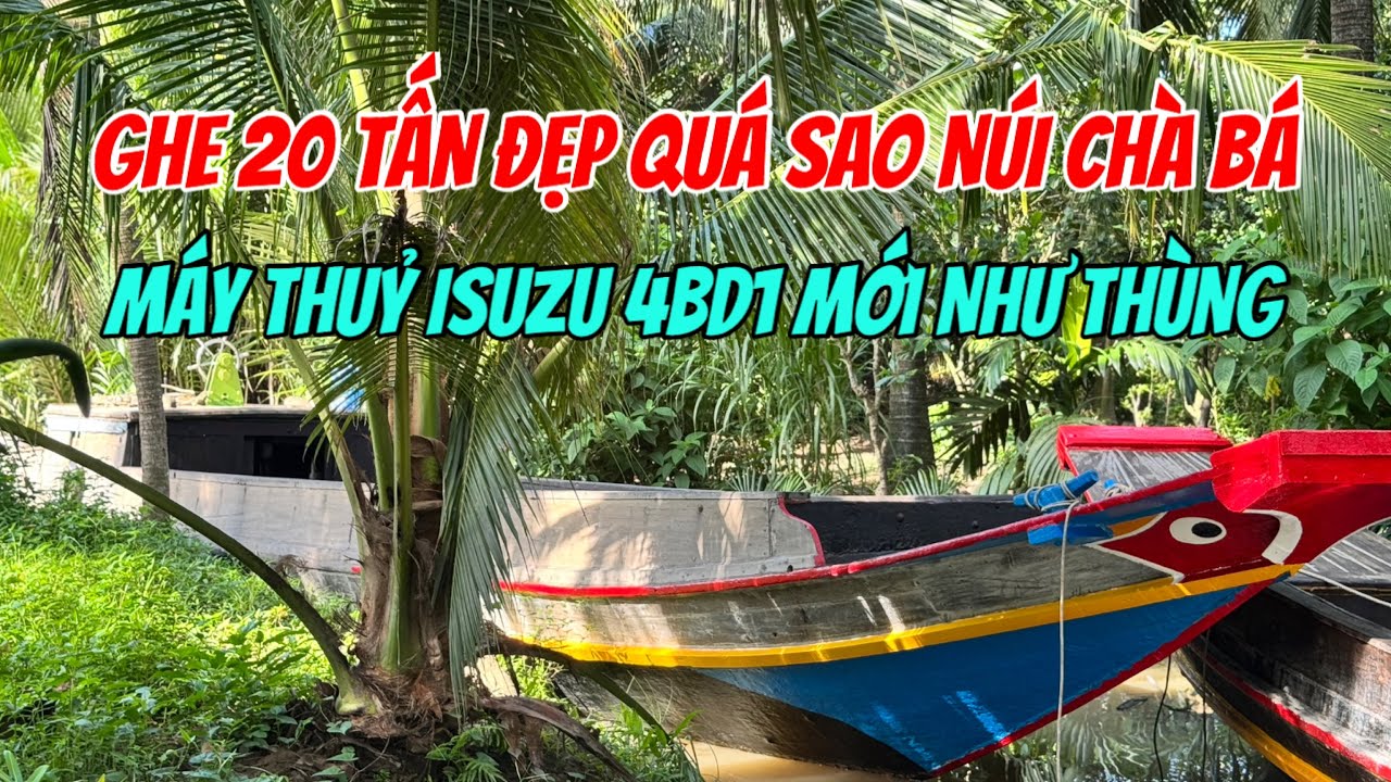(Đã Bán)Bán Ghe 20 Tấn Máy Isuzu 4BD1 Mới Như Thùng Chỉ 105tr 0923,5555,97 Tâm| Tâm Vlog