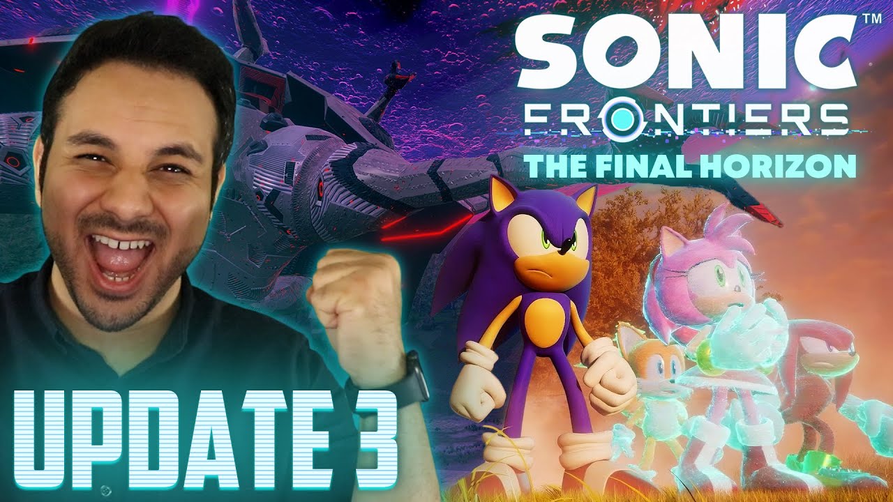 Sonic Frontiers: The Final Horizon Update FIRST TIME - LIVE!