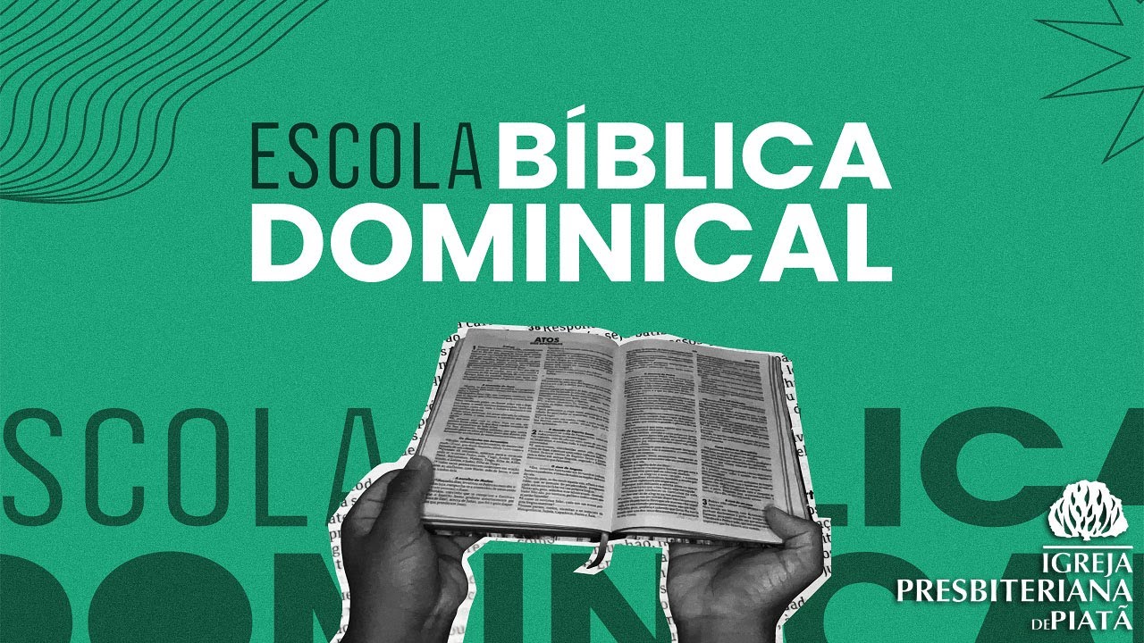 ESCOLA BÍBLICA DOMINICAL - EBD - 15/03/2026