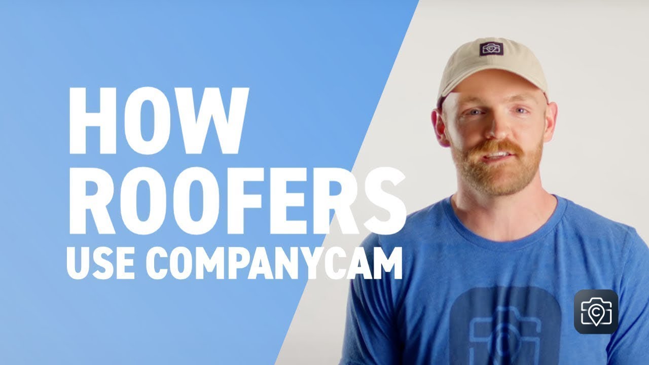 CompanyCam Demo for Roofers