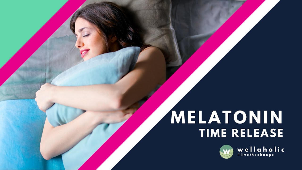 Melatonin Time Release Supplement by Wellaholic
