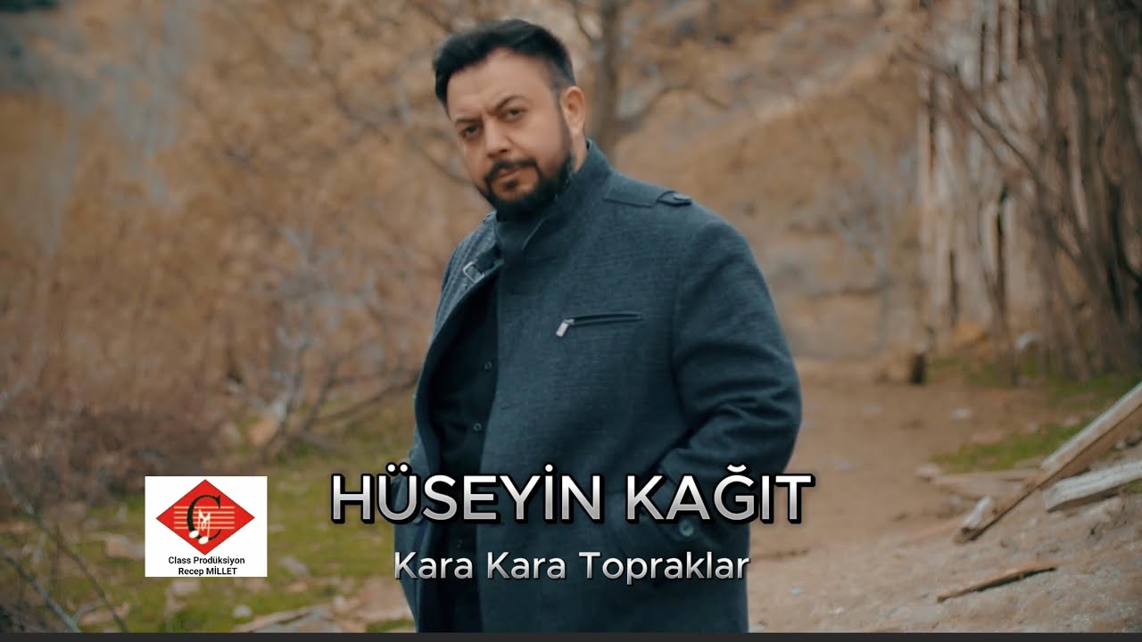 Hüseyin Kağıt - Kara Kara Topraklar 2025 Video Klip