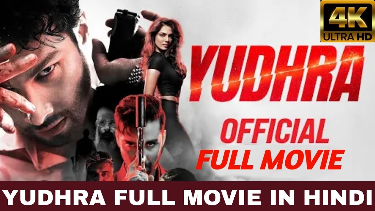 Yudhra | Full Movie In Hindi | Siddhant Chaturvedi | Malavika Mohanan | RaghavJuyal | RaviUdyawar