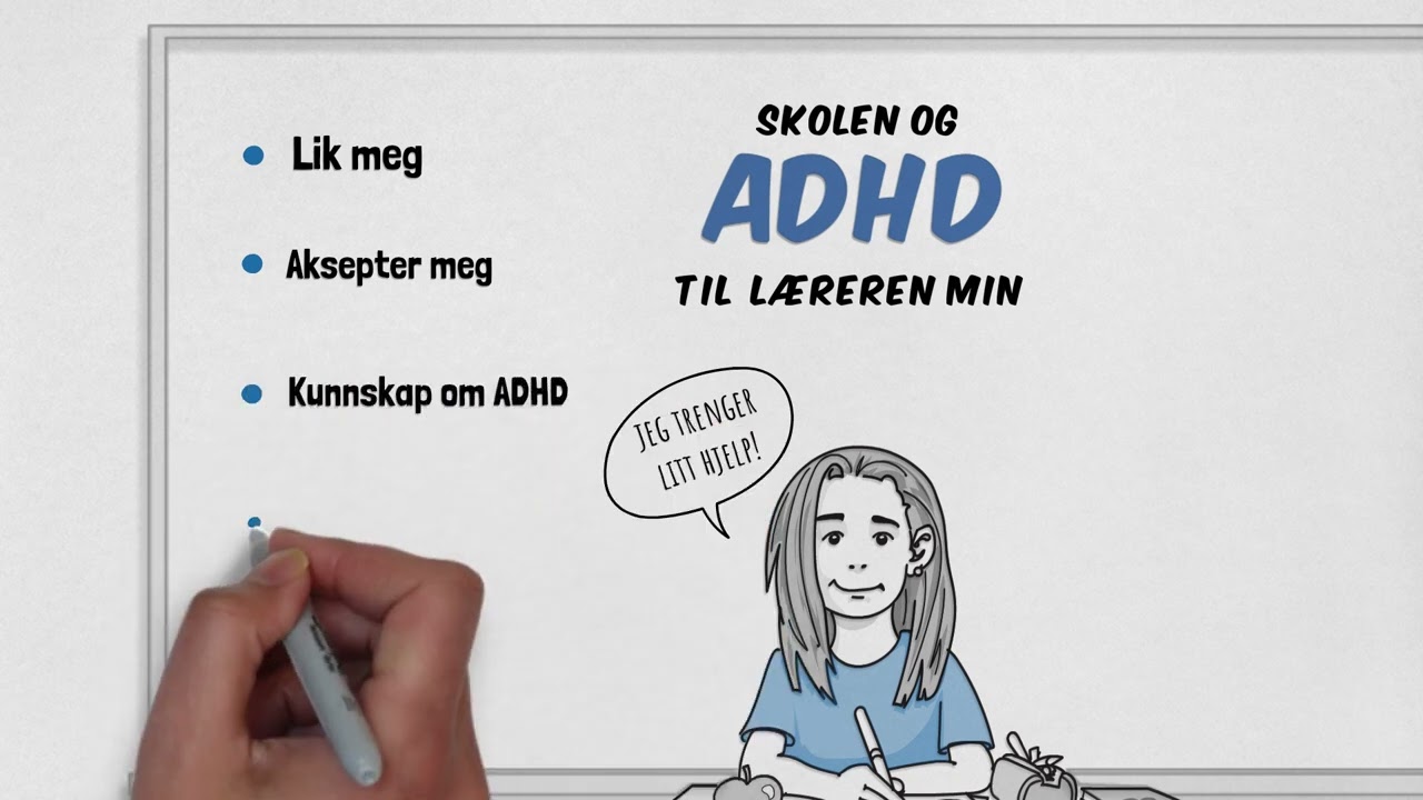 ADHD og skolen: Til læreren min