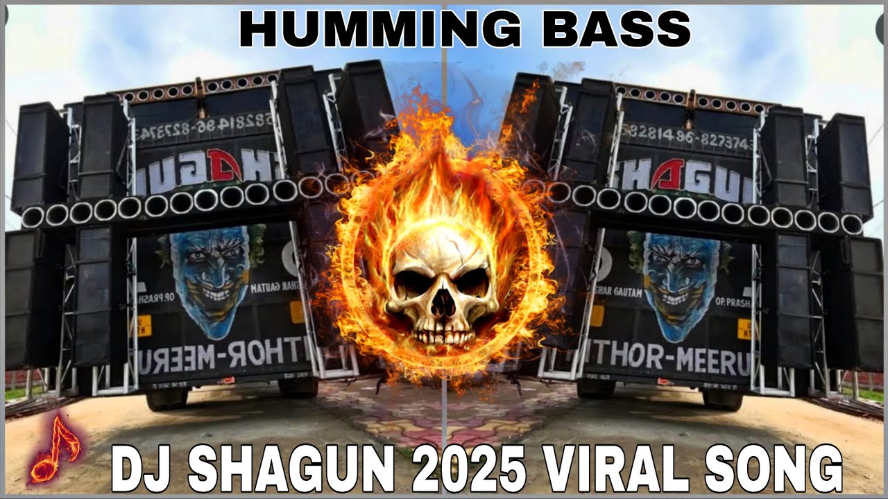 DJ SHAGUN HUMMING BASS 2025 VIRAL SONG VIBRATION ⚡ KING DJ SHANU MEERUT 