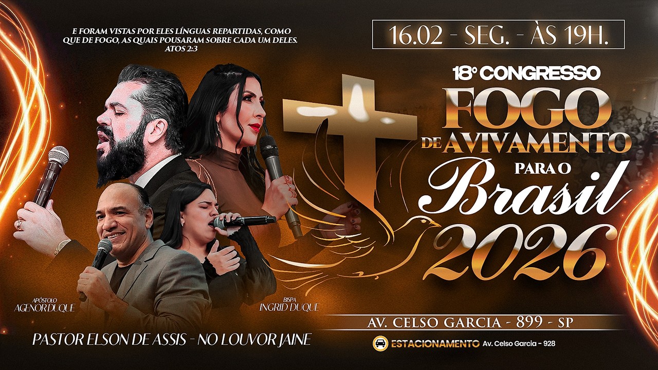 CONGRESSO FOGO DE AVIVAMENTO PARA O BRASIL - 16/02/26 - APÓSTOLO AGENOR DUQUE - IAPTD AO VIVO