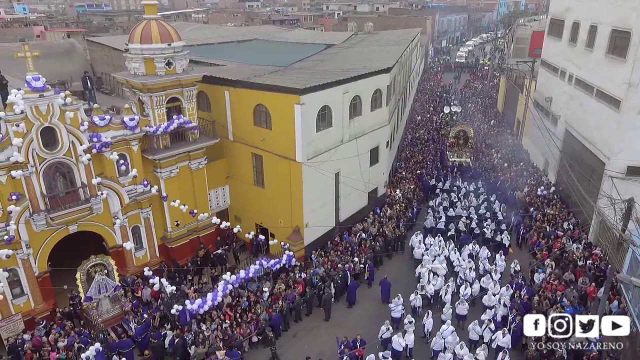 SEÑOR DE LOS MILAGROS DE LAS NAZARENAS | TOMAS AÉREAS | TERCER RECORRIDO PROCESIONAL