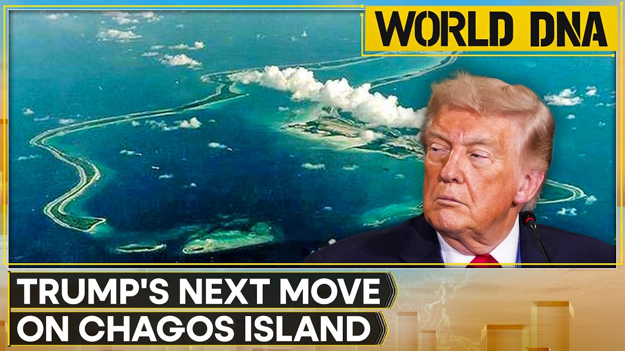Donald Trump Could Bypass Starmer's Chagos Handover Plan | World DNA