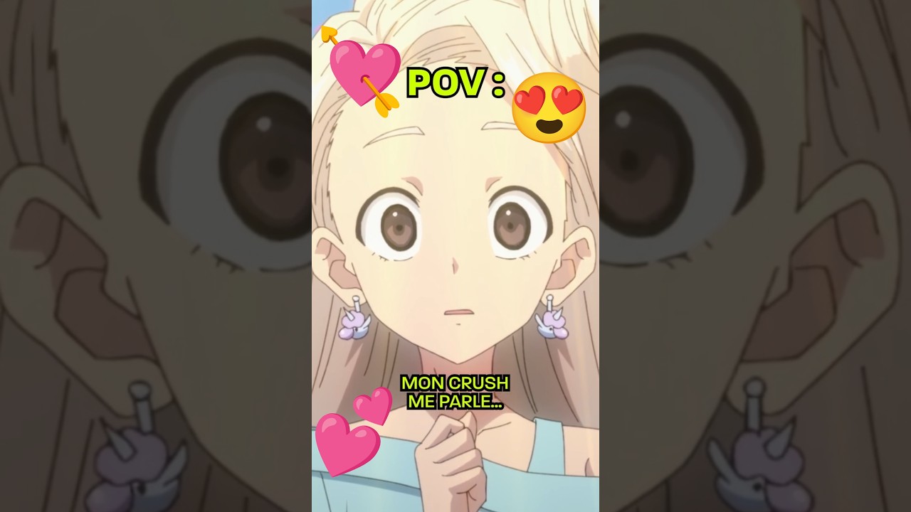 Quand ton CRUSH te parle et que ton cœur EXPLOSE ! 💖✨