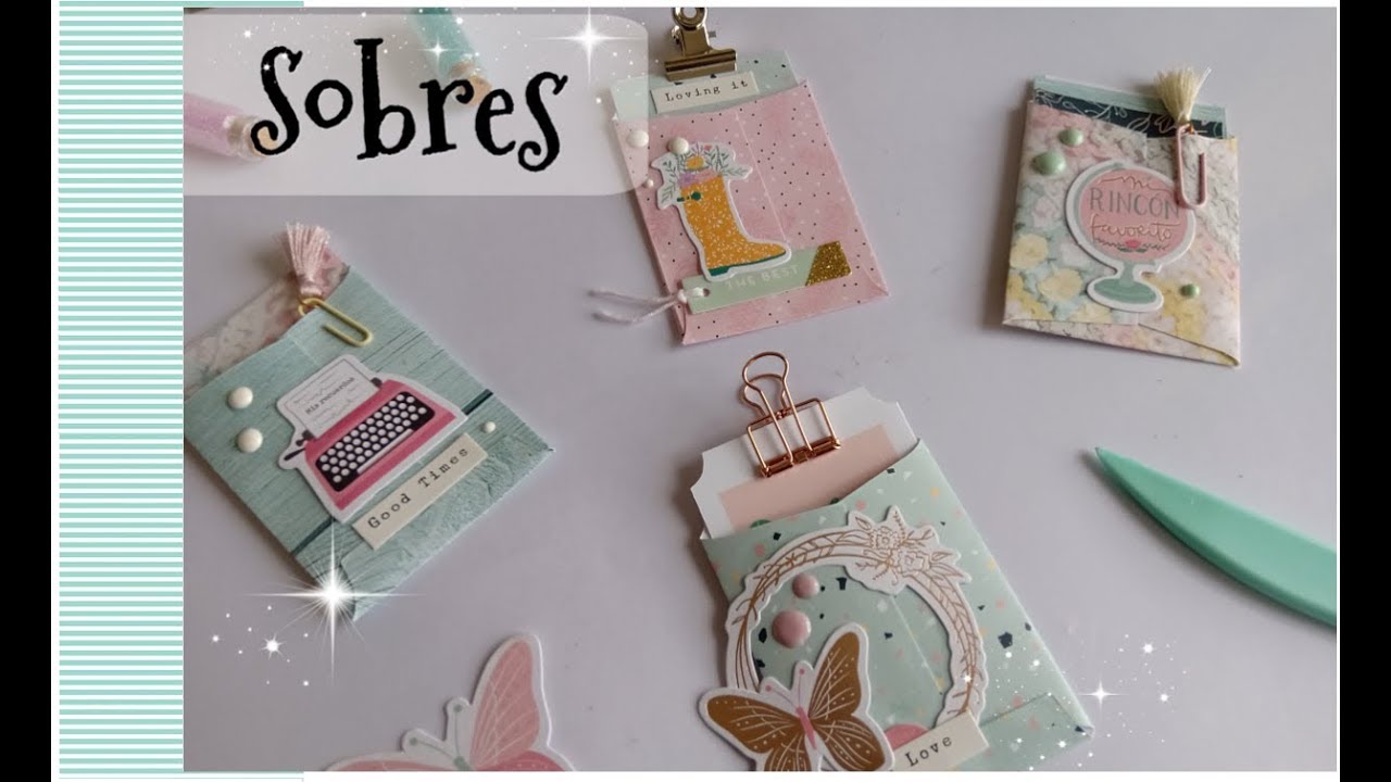 TUTORIAL SOBRES MUY FÁCILES DE SCRAP