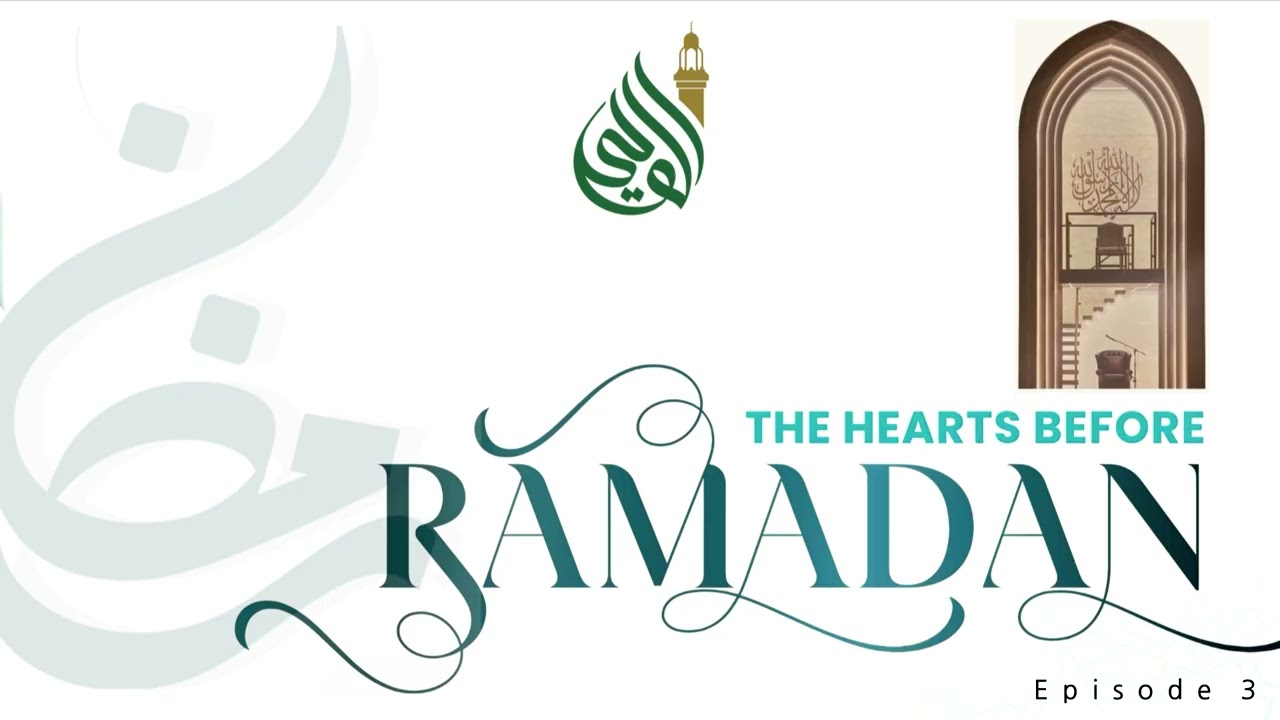 Episode 3: ‘The Hearts before Ramadan’ - 1st Annual Sleepover at Masjid E Vali (Evening Session)