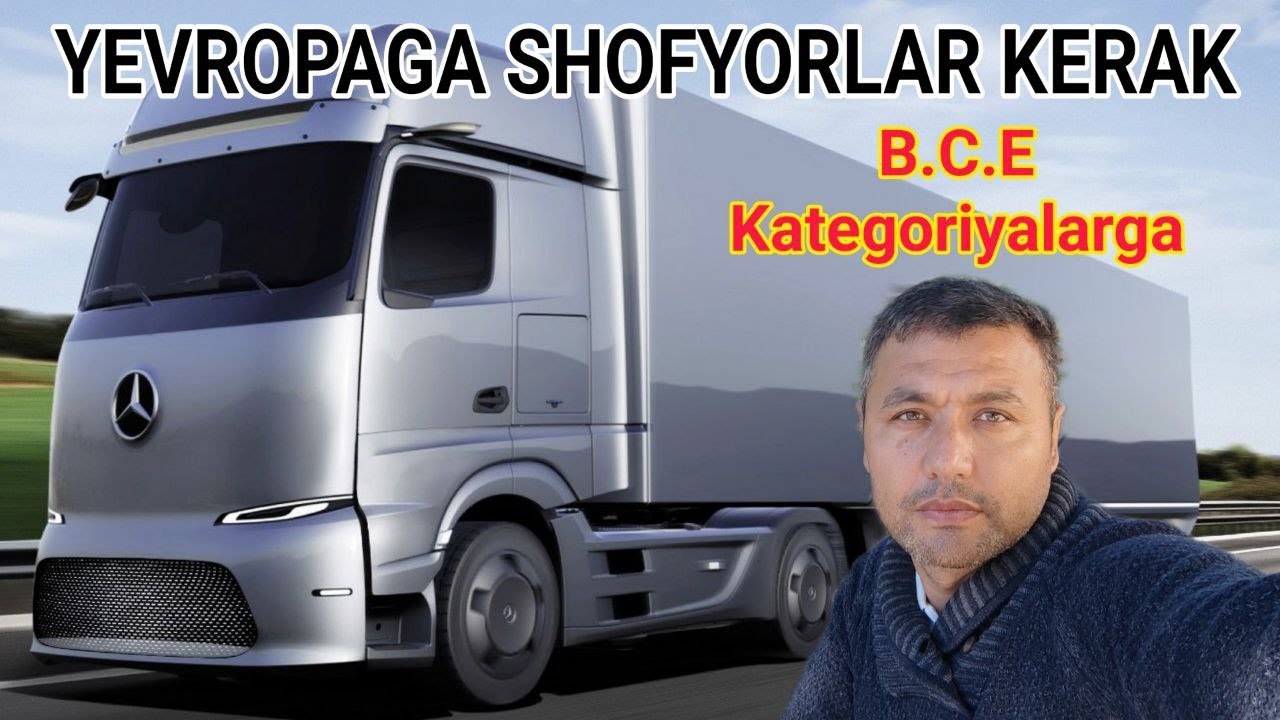 Yevropada Fura haydash / Dalniboychik shofyorlik / B.C.E. kategoriyalarga / Европада фура миниш иш