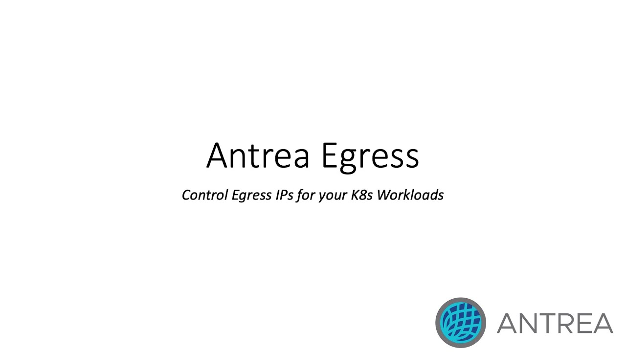Introduction to Antrea Egress