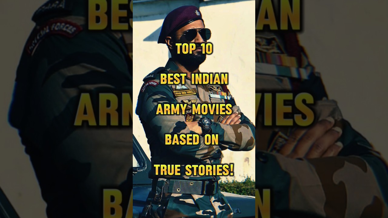 Top 10 Indian Army Movies Based on TRUE Stories | Must Watch!