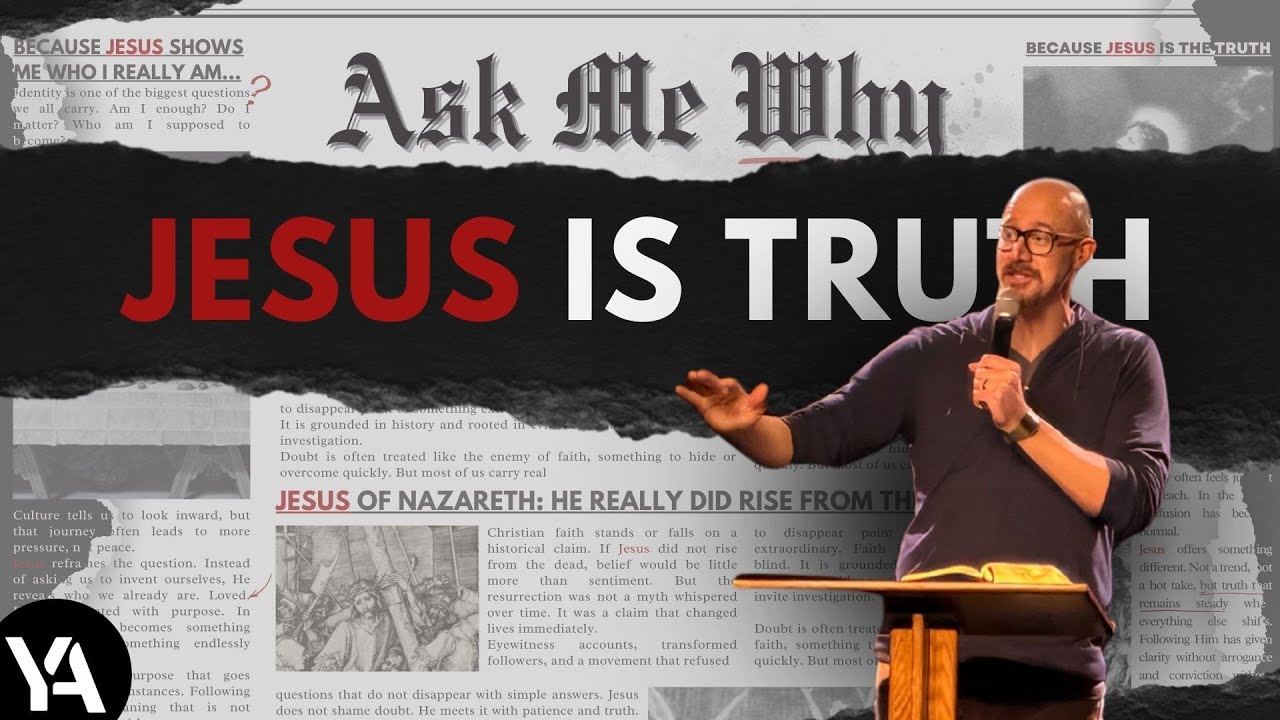 “Because Jesus Is the Truth in a World of Confusion” with Pastor Tristan - John 18:33-38a