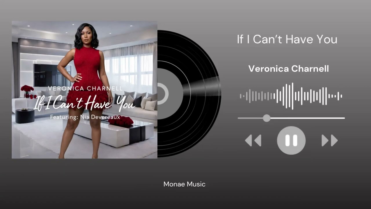 Veronica Charnell – If I Can’t Have You (Official Video) #musicvideo #rnbmusic #newmusic #artist 