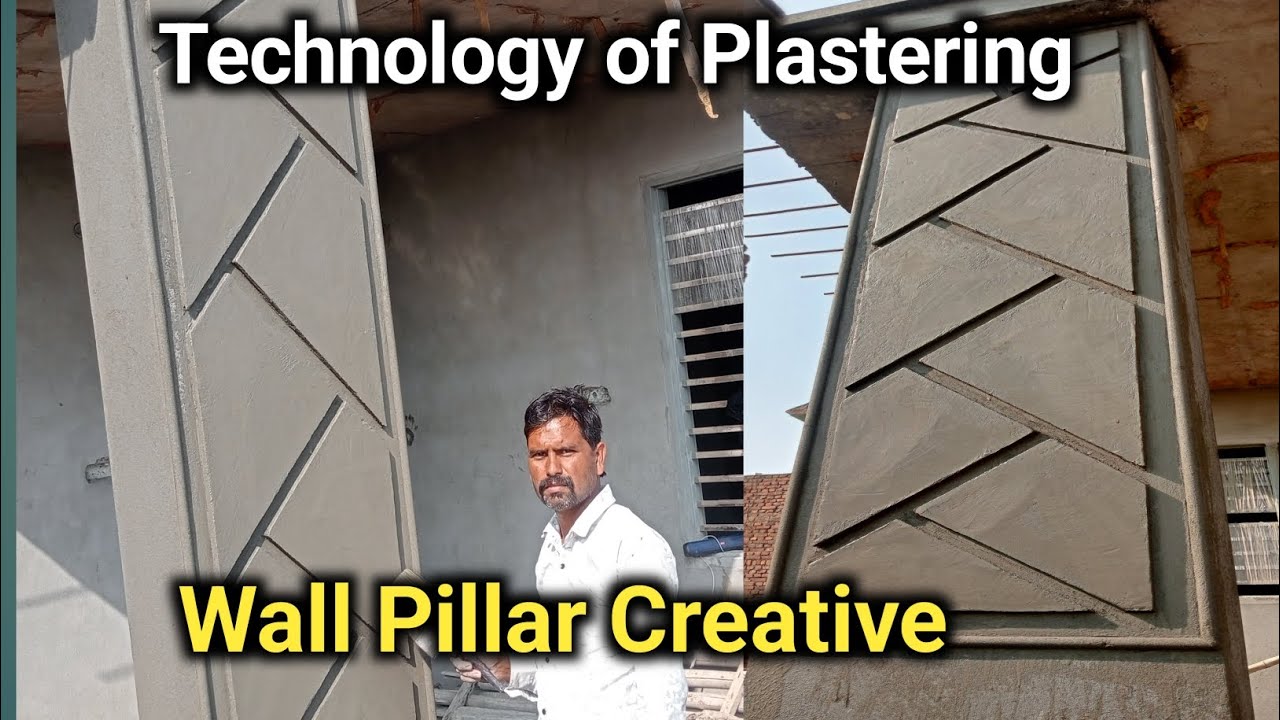 Technology of Plastering - Wall Pillar creative border desing Accurately Plastering - pillar desing 