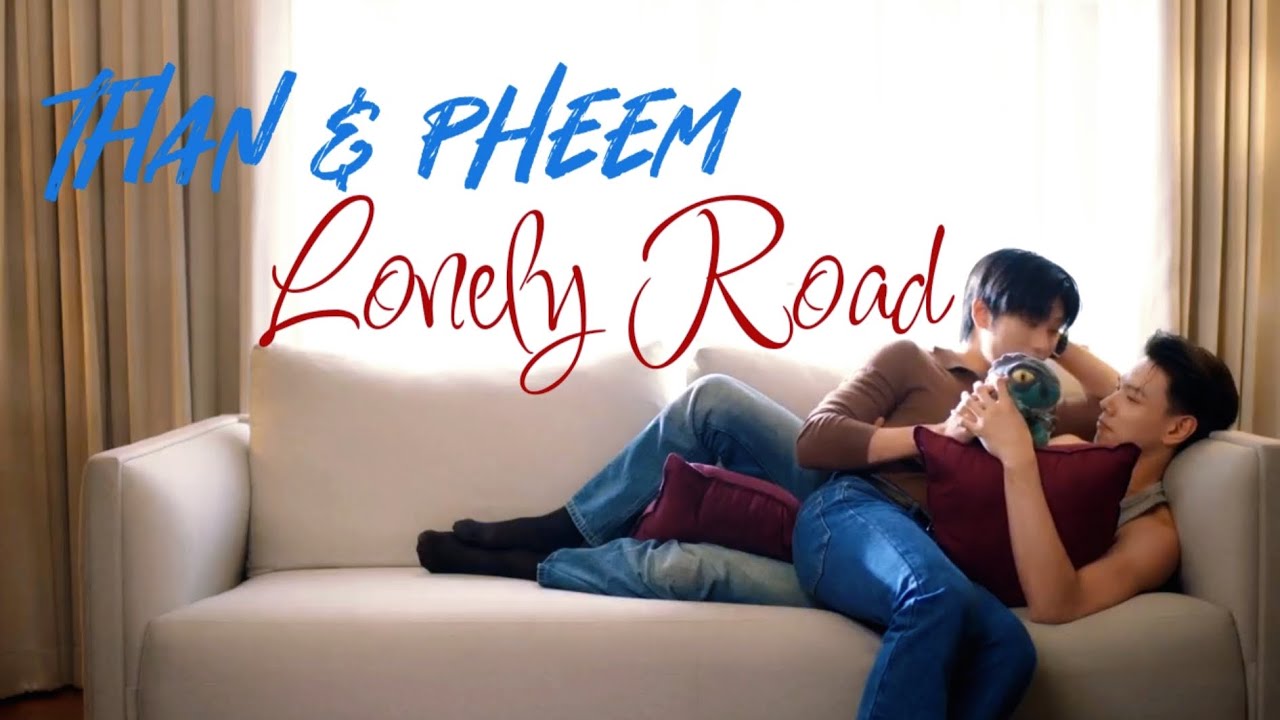 Than & Pheem - Lonely Road