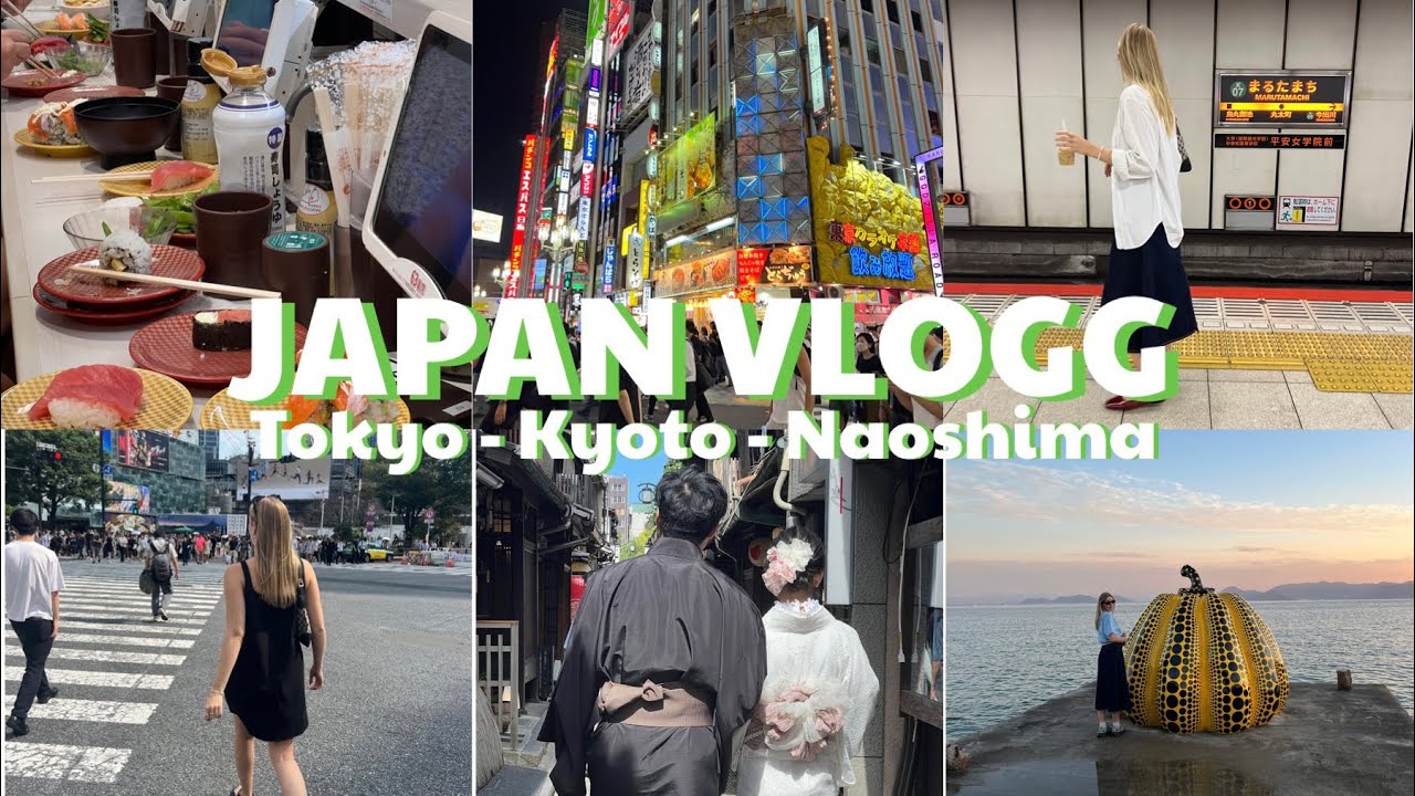 JAPAN VLOGG DEL 1 | Tokyo - Kyoto - Naoshima