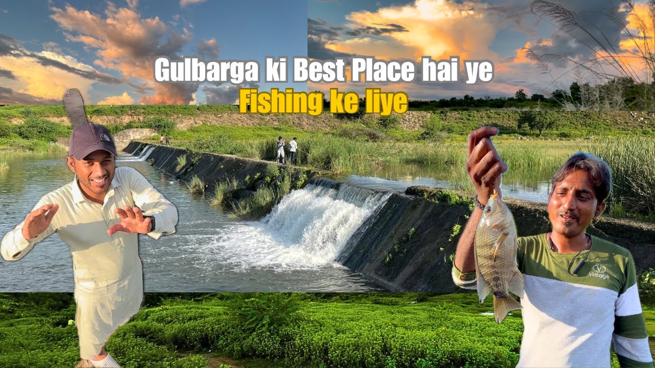 Gulbarga Ki Best place hai fishing karne ke liye or Doston ke sath explore karne | sohail vlogs