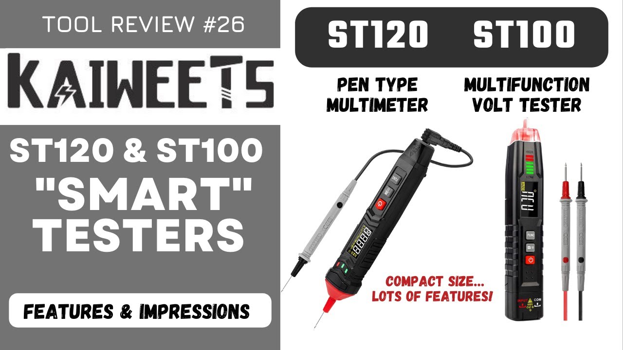 KAIWEETS ST120 & ST100 - Pen Style Multimeter & Non Contact Voltage Tester - A lot of Bang for you $