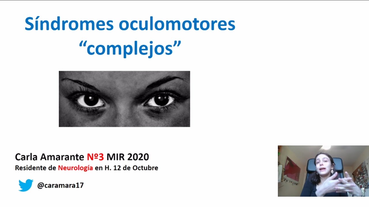 Síndromes oculomotores complejos