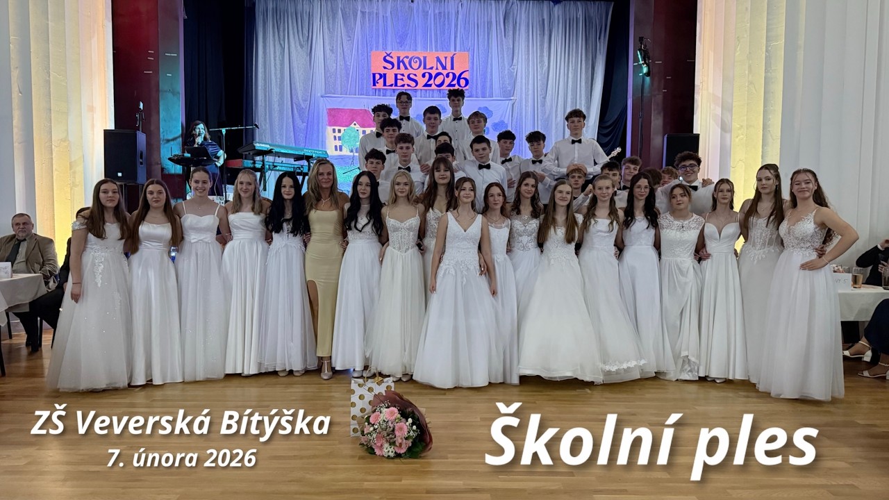 Základní škola Veverská Bítýška Školní ples 2026, 7. 2. 2026