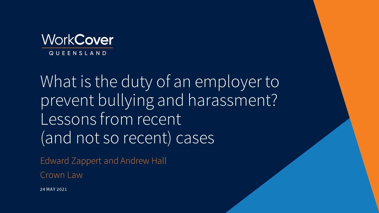 What is the duty of an employer to prevent bullying and harassment?