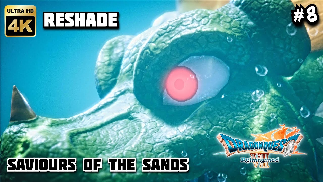 Dragon Quest VII Reimagined PC 4K Free Cam MOD #8 Saviours of The Sands - Darkness in The Desert