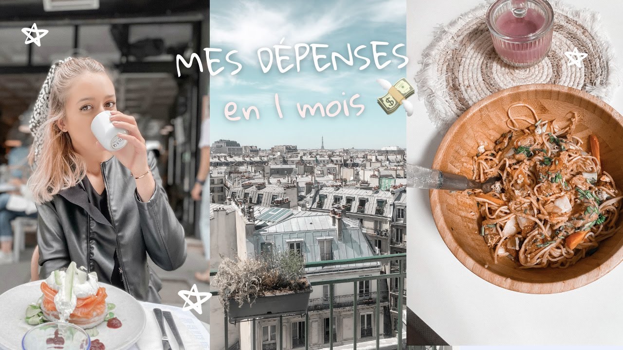 Mes dépenses en 1 mois! (étudiante à Paris)