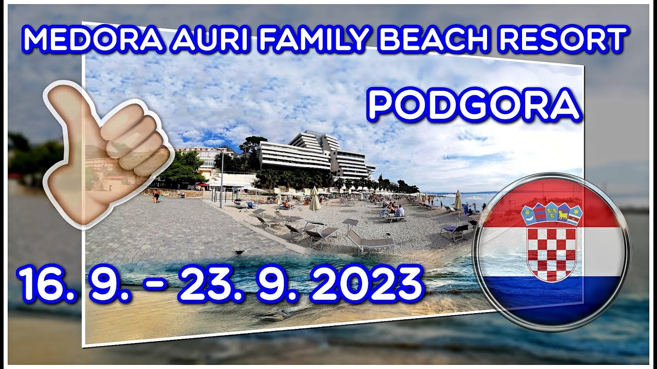 Chorvatsko - Hotel Medora Auri Familly Beach Resort. Jdeme si ho proj&iacute;t.