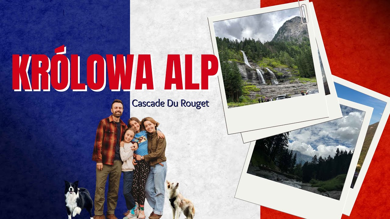 🇫🇷 Niesamowity wodospad Cascade du Rouget 🌊 Królowa Alp we Francji