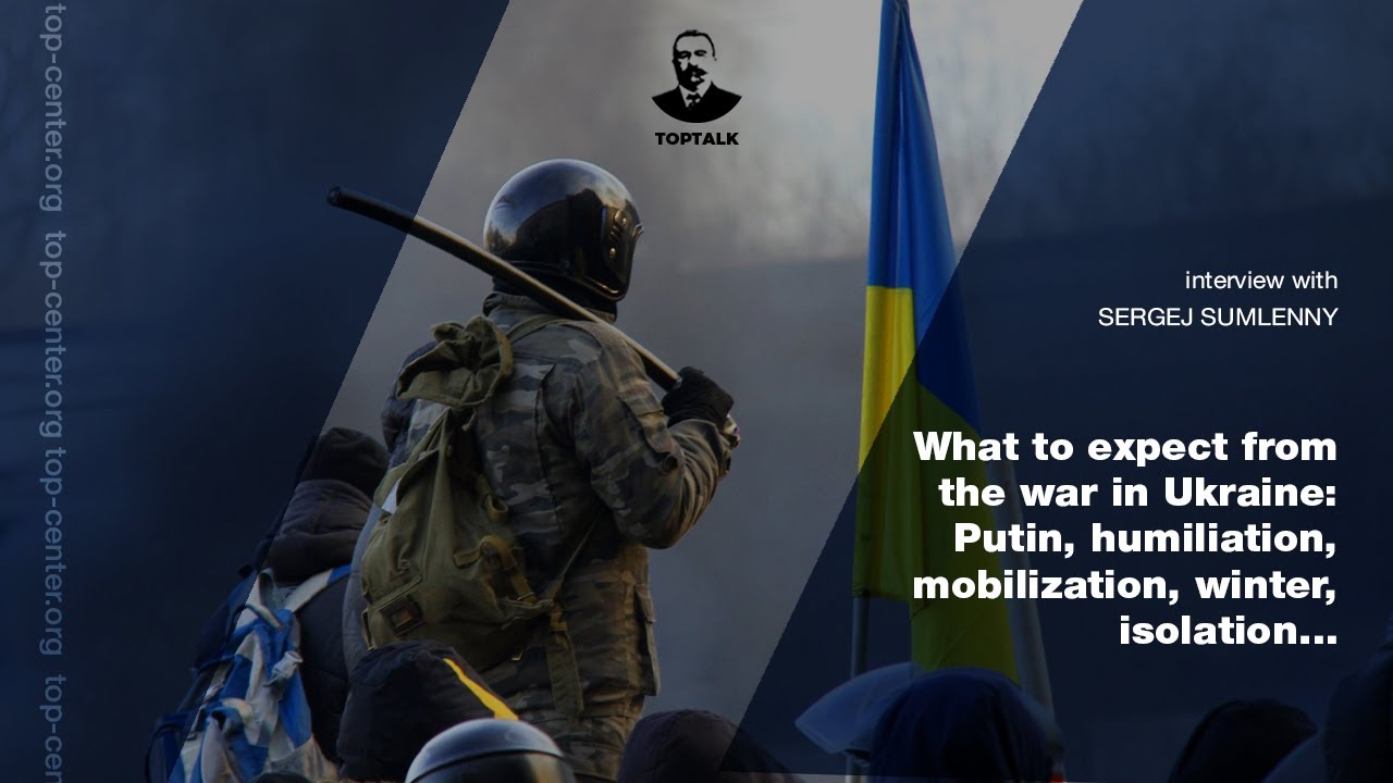 War in Ukraine: Putin, humiliation, mobilization, winter, isolation. TOPTALK with Sergej Sumlenny