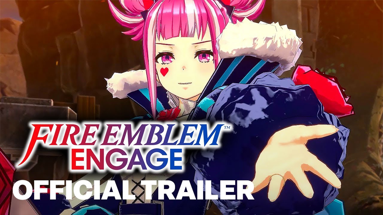 Fire Emblem Engage Official Trailer