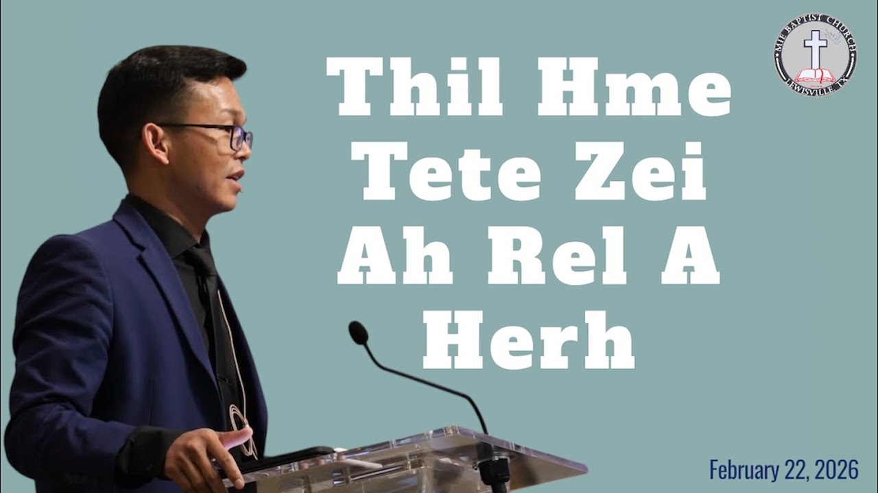 Thil Hme Tete Zei Ah Rel A Herh! || Pastor Hrang Lian Thang