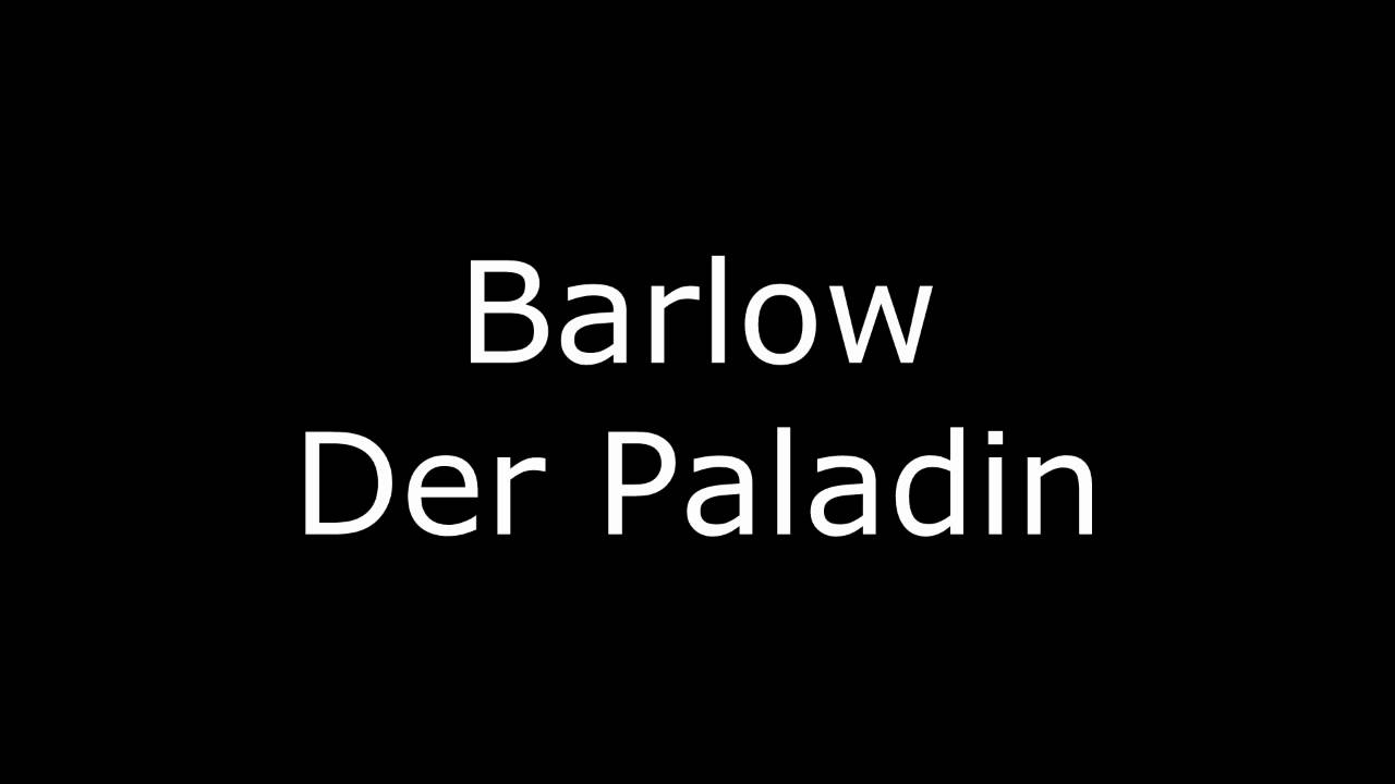 Barlow - Der Paladin