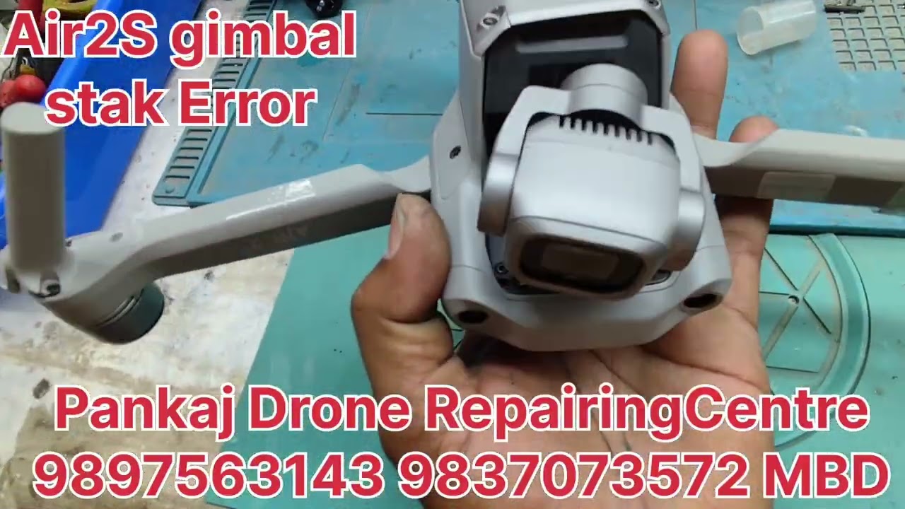 Air3 & Air2S leg & error प्रॉब्लम shotaut Pankaj Drone RepairingCentre 9897563143 9837073572MBD 