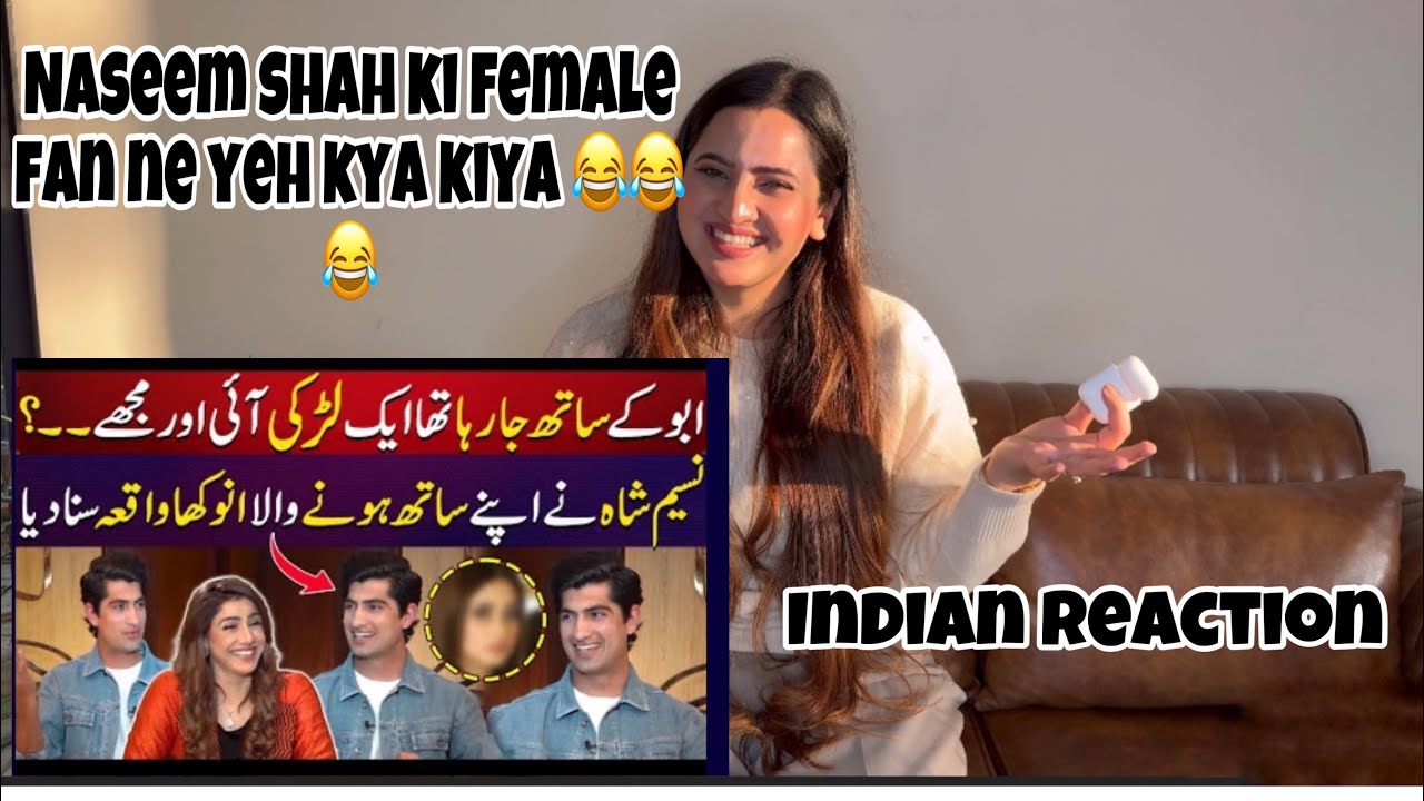 Naseem Shah Ka Female Fan Encounter- Indian Reaction- Sidhu Vlogs
