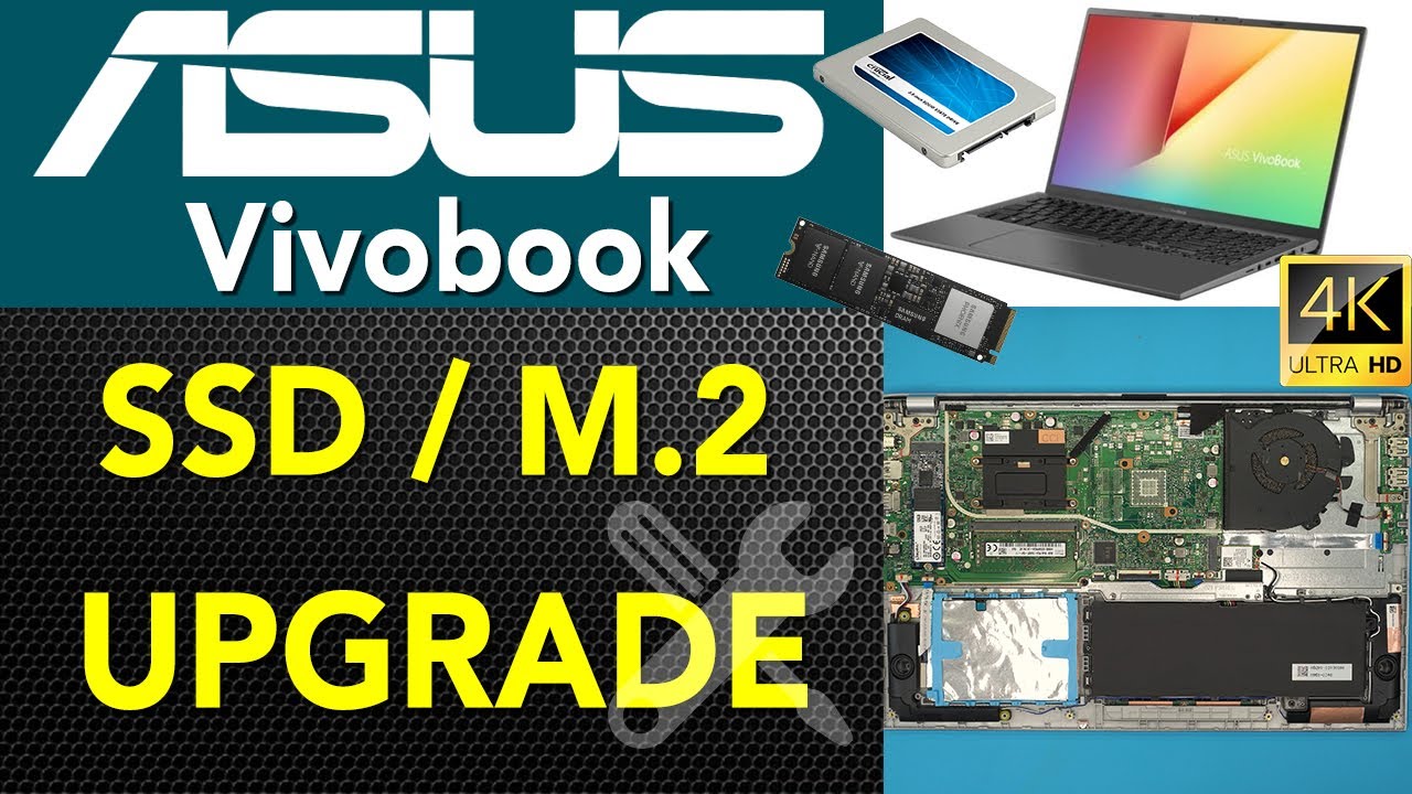 Asus Vivobook F512f SSD HDD Upgrade FULL Guide