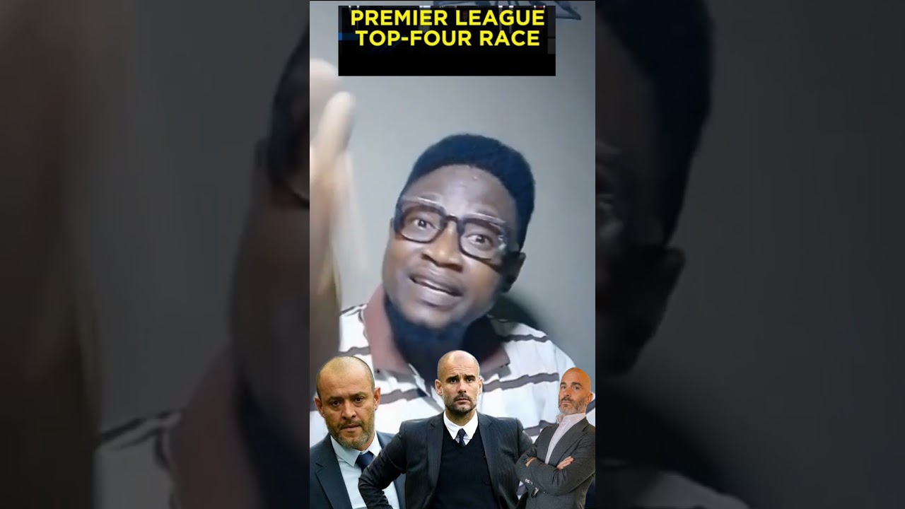 EPL TOP 4 RACE
