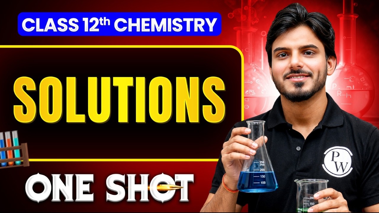 Solutions Chemistry Class 12 One Shot 🔥| Complete Chapter | Chemistry Chapter 1 By Aakash Sir