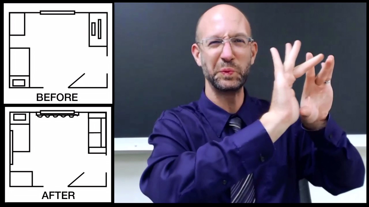 Bedroom Rearrangement - Example | ASL - American Sign Language