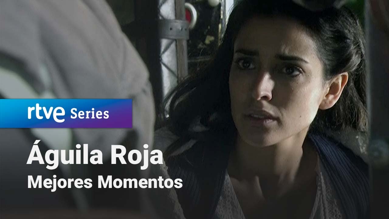 Águila Roja: Capítulo 46 - Mejores Momentos | RTVE Series