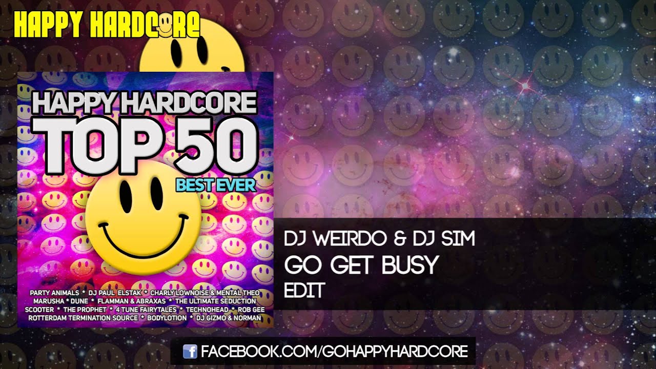 38 DJ Weirdo & DJ Sim - Go Get Busy (Edit)